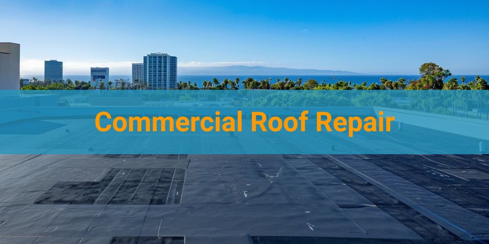 services/commercial-roof-repair-long-beach.jpg